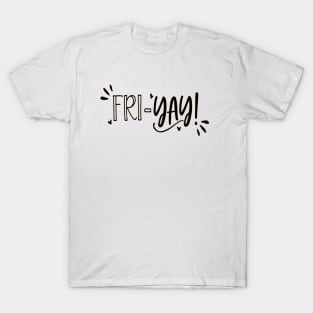 Friyay T-Shirt